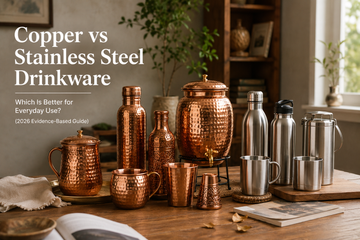 Copper vs Stainless Steel Drinkware: Which Is Better for Everyday Use? (2026 Evidence-Based Guide)
